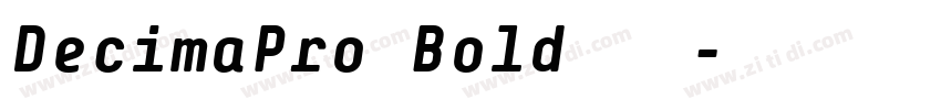 DecimaPro Bold 常规字体转换